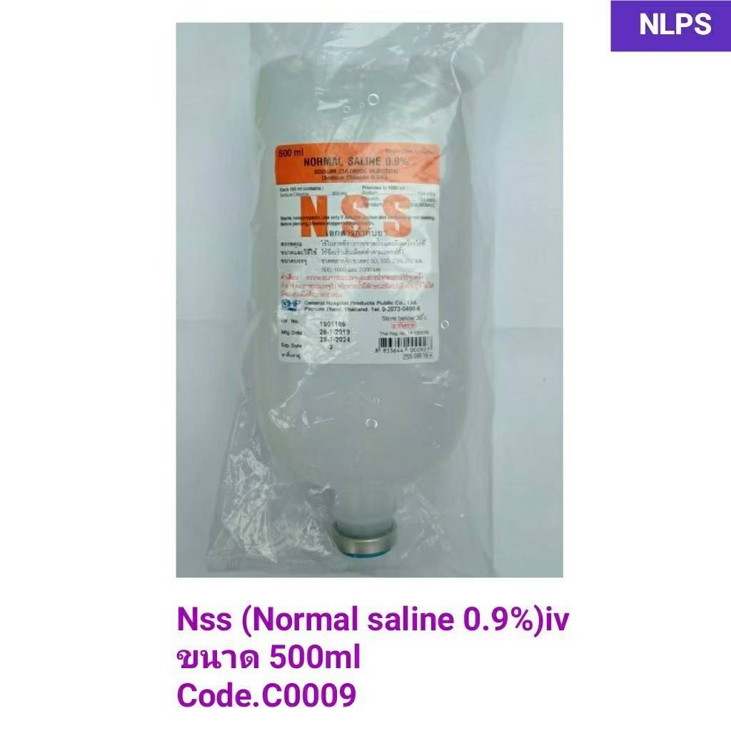 N.S.S  (Normal  saline  0.9%)  IV .